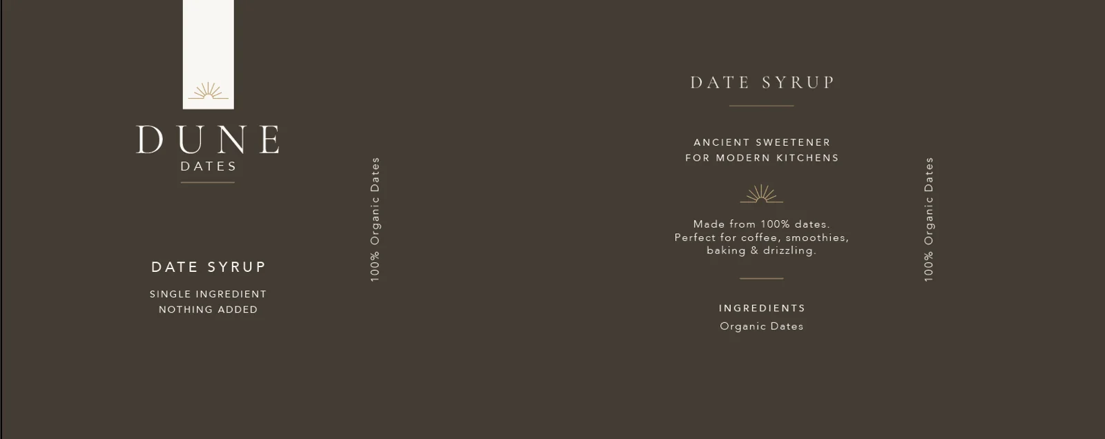 Dune Dates date syrup label artwork: logo, Single Ingredient Nothing Added, and an ingredients panel on espresso brown
