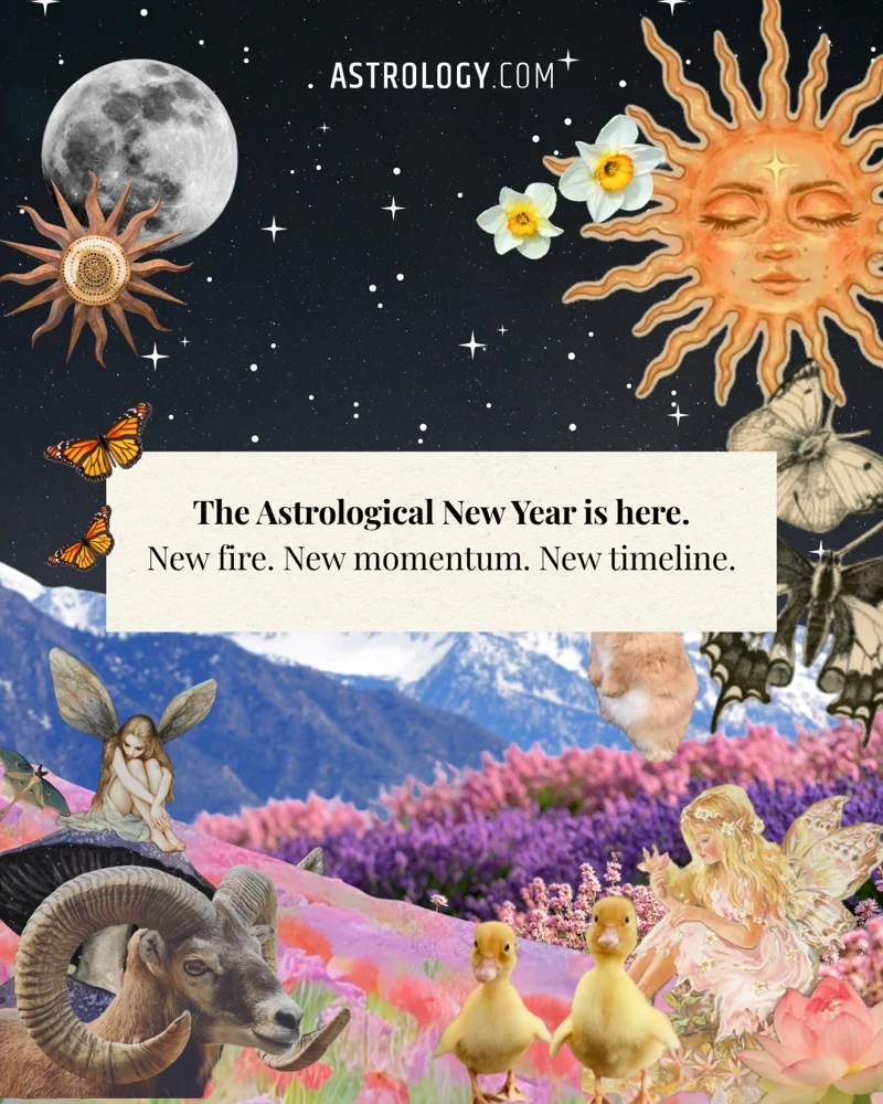 Slide 2: The Astrological New Year is here. New fire. New momentum. New timeline.