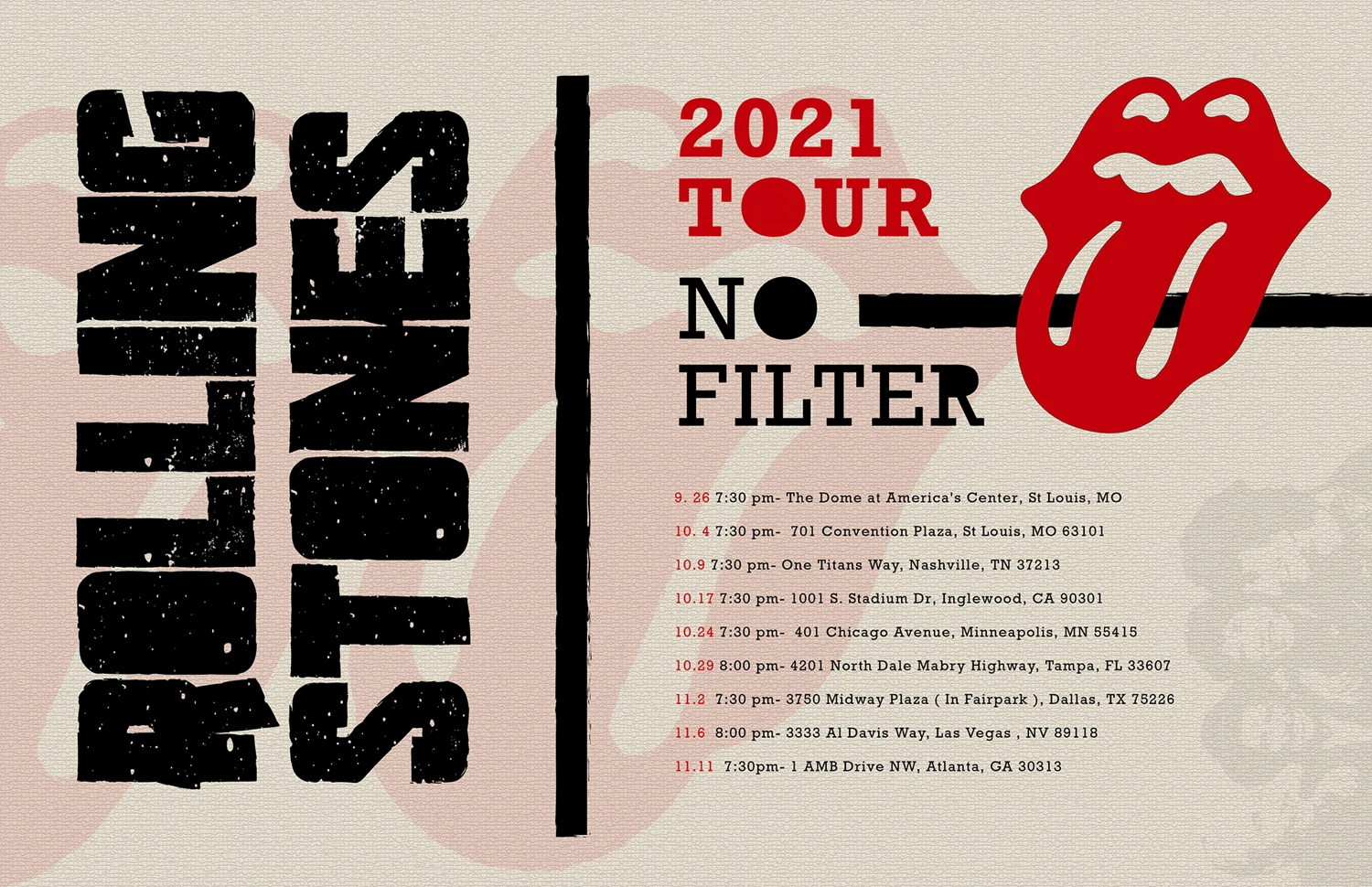 Tour poster with distressed stacked Rolling Stones type, red tongue logo and a list of 2021 tour dates